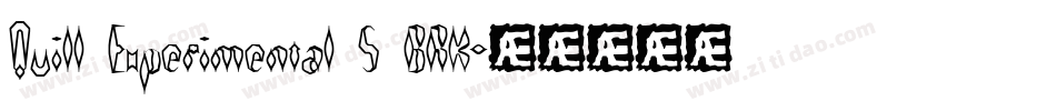 Quill Experimental S BRK字体转换